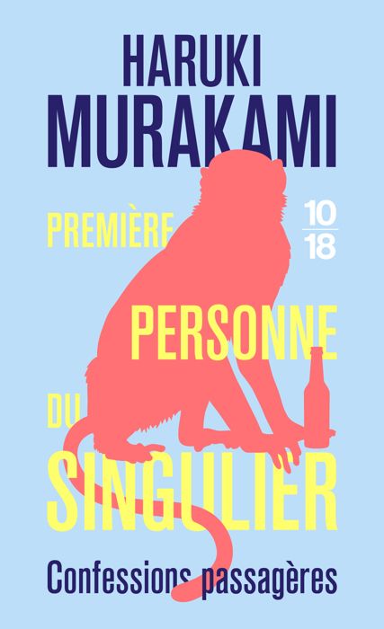Livre - Murakami Haruki - 10 X 18 - Première personne du singulier - 178x107 - Souvenirs marquants