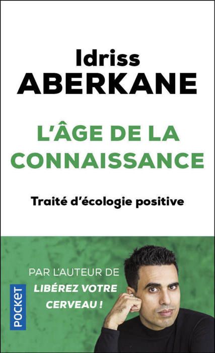 L'Age de la connaissance - Aberkane Idriss - Livres - Santé Vie de famille