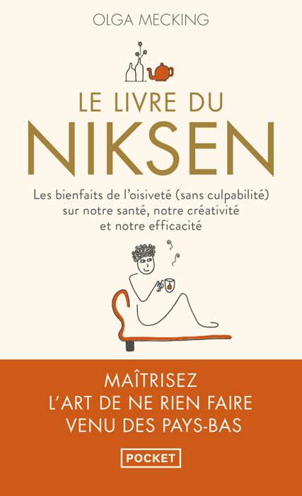 Le Livre du niksen - Mecking Olga - Livres - Santé Vie de famille