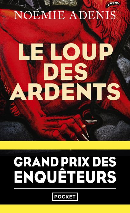 Le Loup des ardents - Adenis Noémie - Livres - Policier Thriller