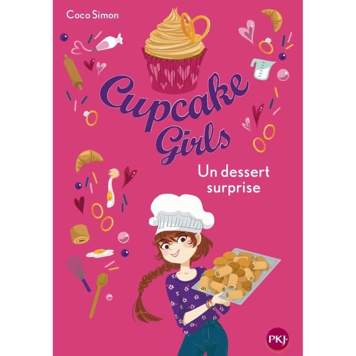 Pocket Jeunesse - Cupcake Girls - tome 29 : Un dessert surprise - Simon Coco 188x132