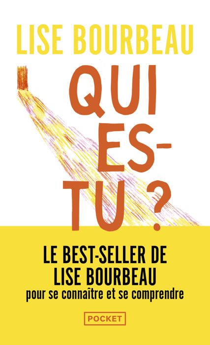 Qui es-tu ? - Bourbeau Lise - Livres - Santé Vie de famille