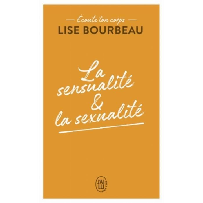 Livre - J'ai lu Bien-être - Écoute ton corps - Sexualité - Sensualité - Outils pratiques