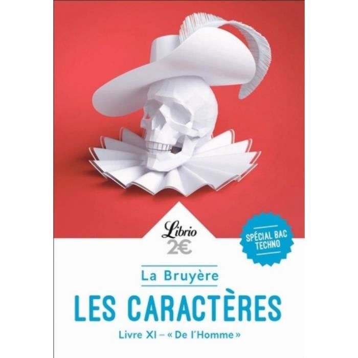Les Caractères. Livre XI - "De l'Homme"