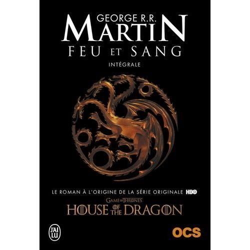 Feu et Sang - Intégrale (House Of Dragon)
