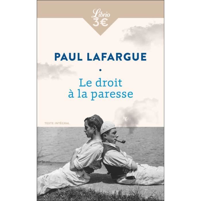 Le Droit à la paresse suivi de La Question de la Femme