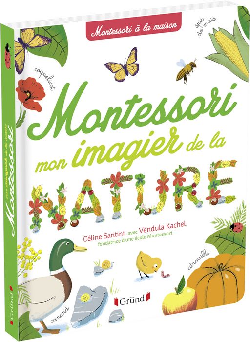 Mon imagier de la nature Montessori  Album documentaire Montessori avec plus de 150 mots  À partir de 3 ans