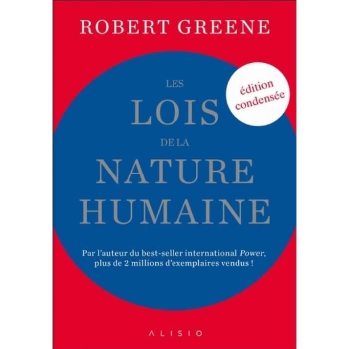 Les lois de la nature humaine (édition condensée)
