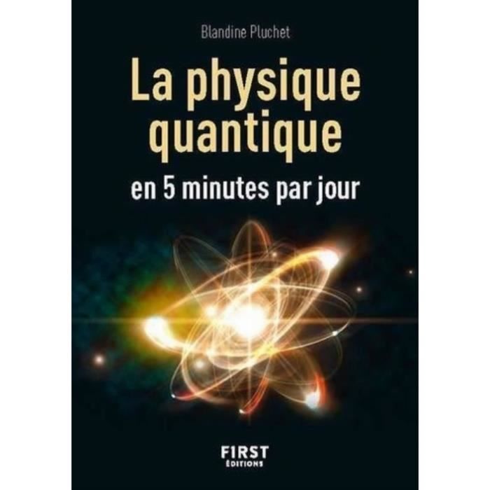 Petit livre - Blandine Pluchet - Physique quantique - 5 minutes par jour - Néophytes - Leçons quotidiennes