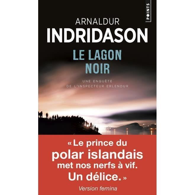 Livre - Le lagon noir - Arnaldur Indridason - Inspecteur Erlendur - Roman policier - 320 pages