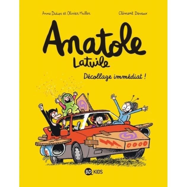 Anatole Latuile Tome 15 : Décollage immédiat !
