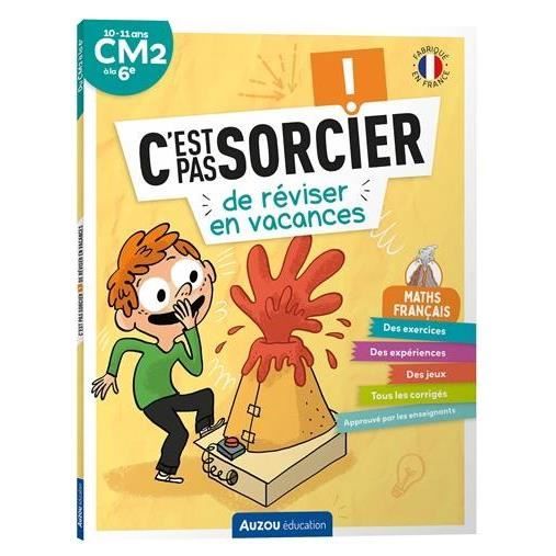 C'Est Pas Sorcier De Réviser En Vacances - Du Cm2 À La 6E