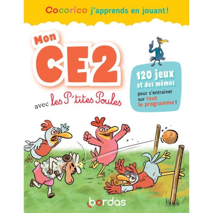Cahier d'activités - Bordas - Mon CE2 - 120 jeux - Révisions ludiques - P'tites Poules