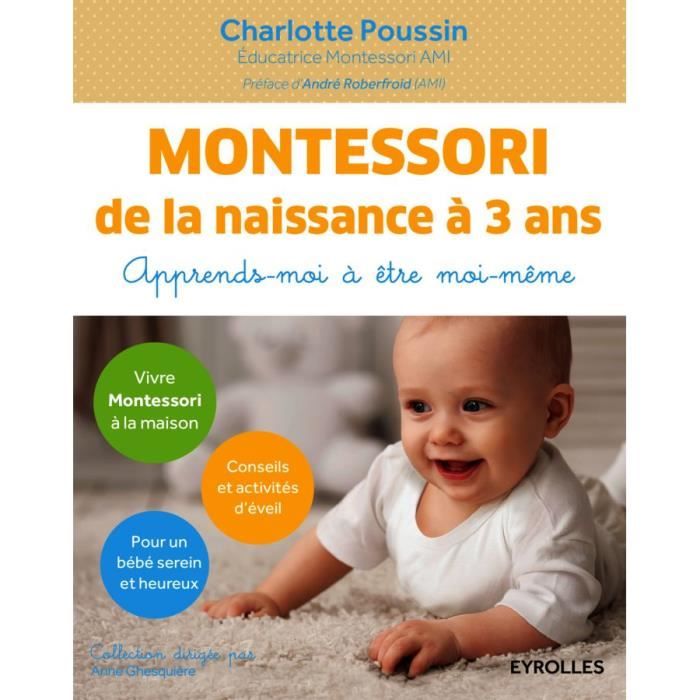 Montessori de la naissance à 3 ans