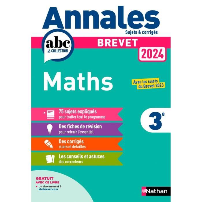 Nathan - Annales ABC du Brevet 2024 - Maths 3e - Sujets et corriges + fiches de revisions -  - Feugère Carole