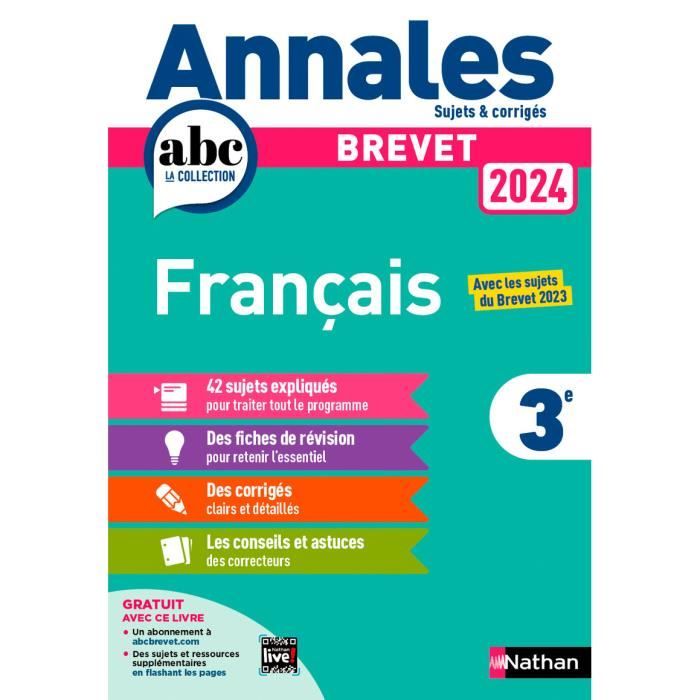 Nathan - Annales ABC du Brevet 2024 - Français 3e - Sujets et corriges + fiches de revisions -  - Bouhours Thomas