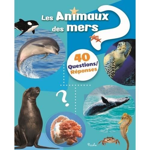 Jeu éducatif - PICCOLIA - Les animaux des mers - Questionnaires à choix multiples