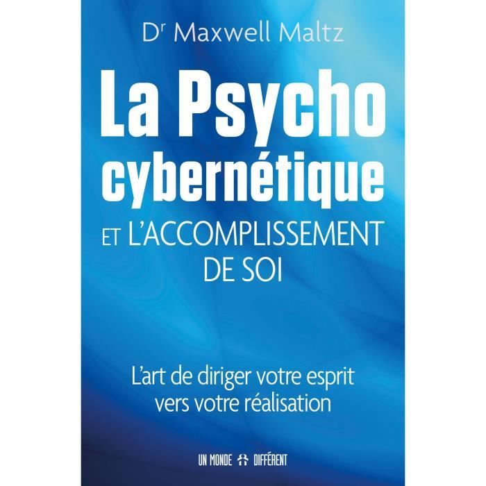 LA PSYCHOCYBERNETIQUE